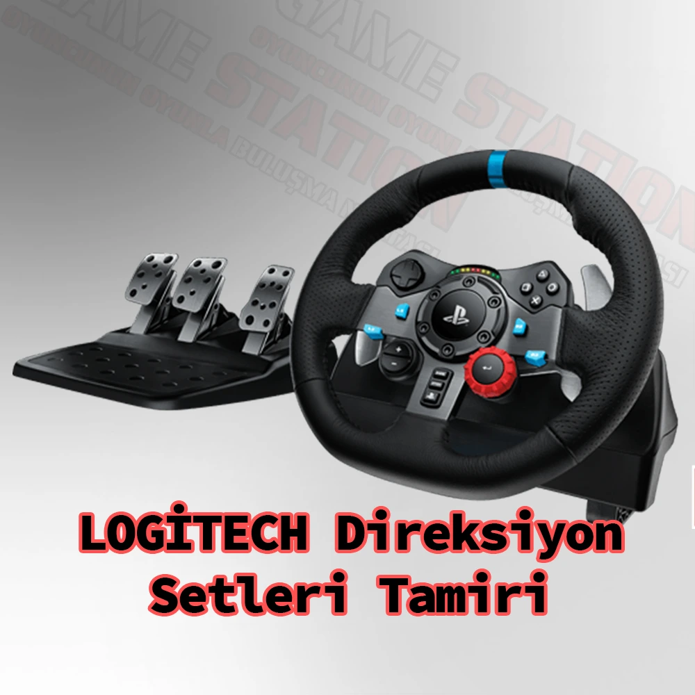 LOGİTECH Direksiyon Setleri Tamiri